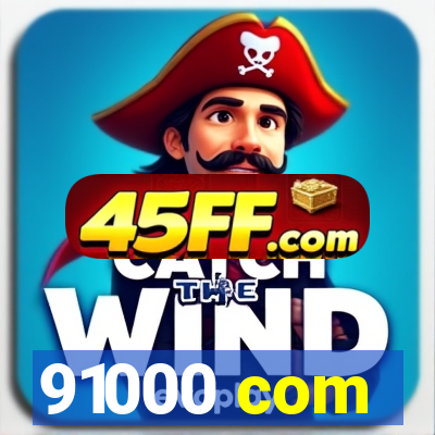 91000 com